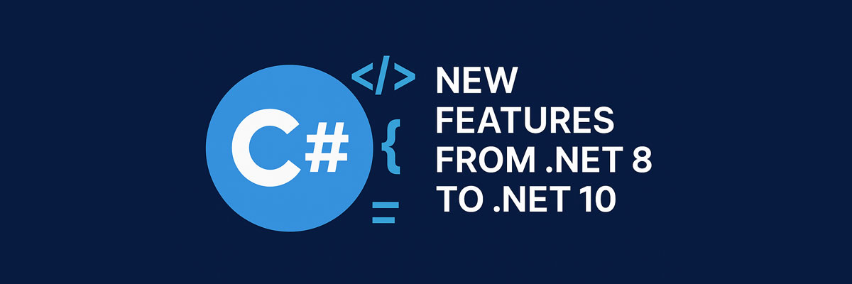 جدیدترین امکانات زبان C# از .NET 8 تا .NET 10